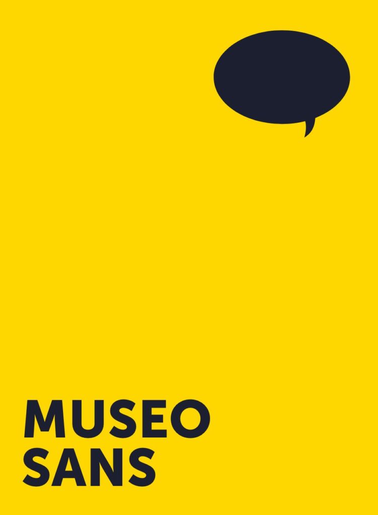 Graphical logo of speech bubble with 'Museo Sans' text.